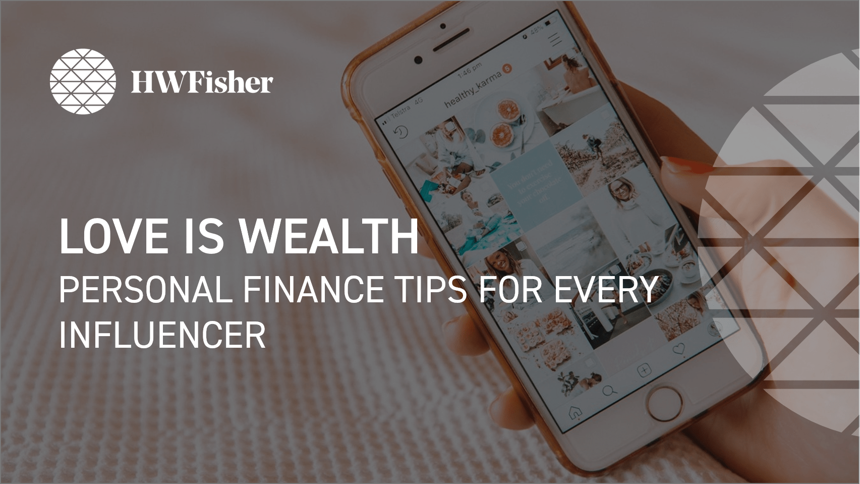 money-is-good-love-is-wealth-finance-tips-for-influencers-hw-fisher